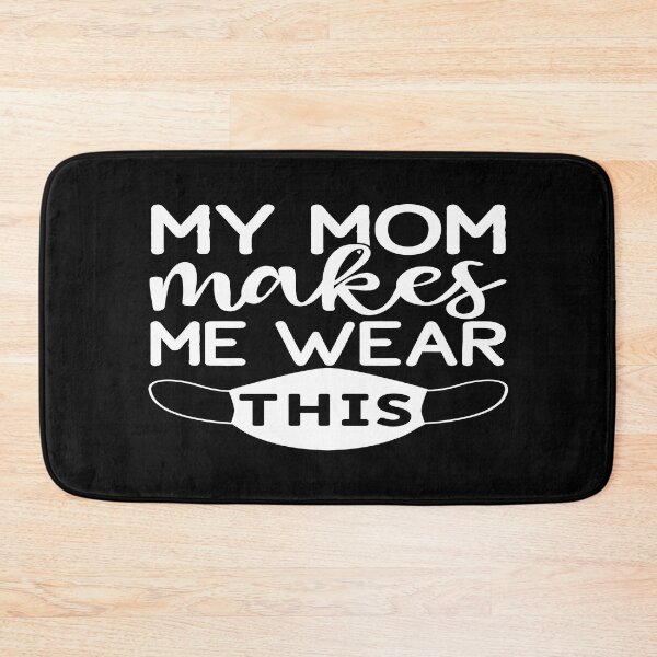 Item preview, My mom makes me wear this designed and sold by phassystore.