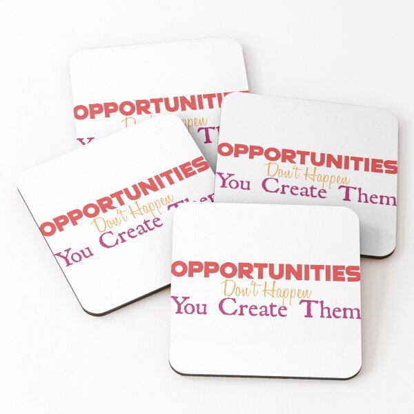 Item preview, Opportunities Don't Happen, You create them designed and sold by Amazigh-i7orran.