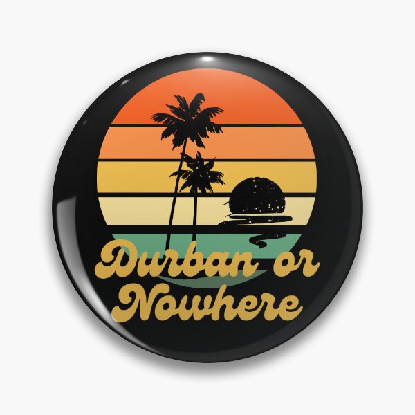 Item preview, Durban or Nowhere - South African designed and sold by Huesoffun.