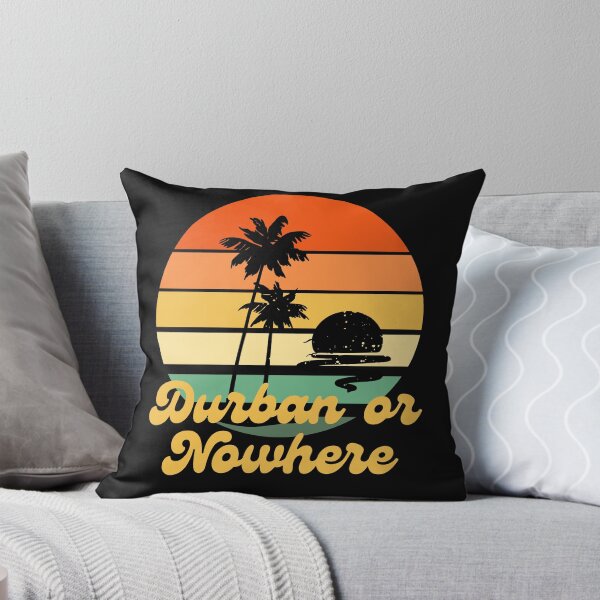 Item preview, Durban or Nowhere - South African designed and sold by Huesoffun.