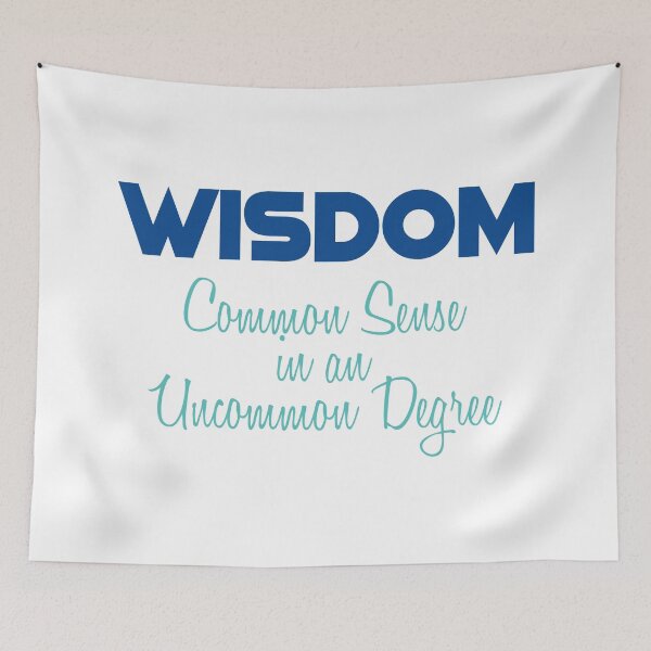 Item preview, WISDOM: Common sense in an Uncommon Degree designed and sold by Amazigh-i7orran.