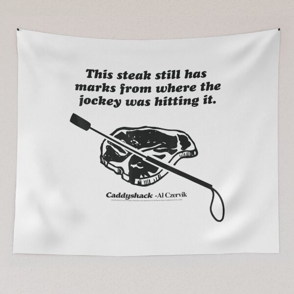 Item preview, Caddyshack This Steak Still Has Marks From The Jockey designed and sold by elimoishop.