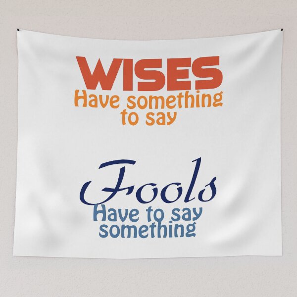 Item preview, WISES Have something to say, Fools Have to say something designed and sold by Amazigh-i7orran.