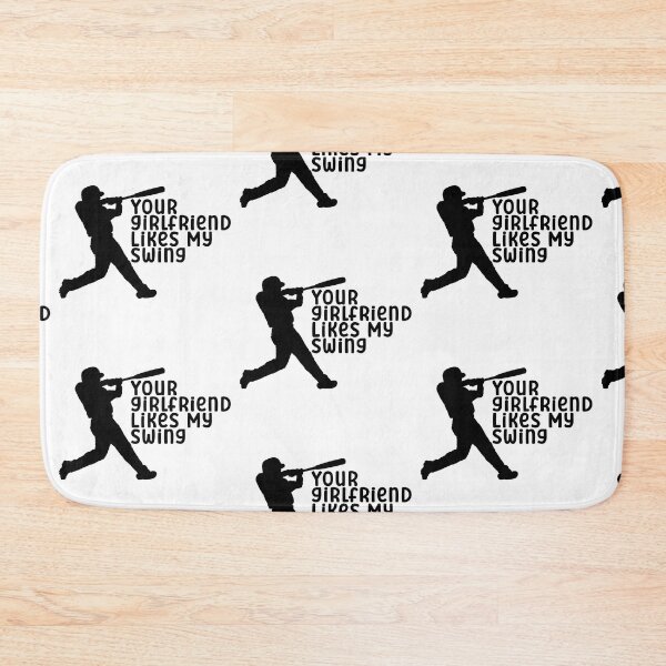 Item preview, Your Girlfriend Likes My Swing designed and sold by nextneveldesign.