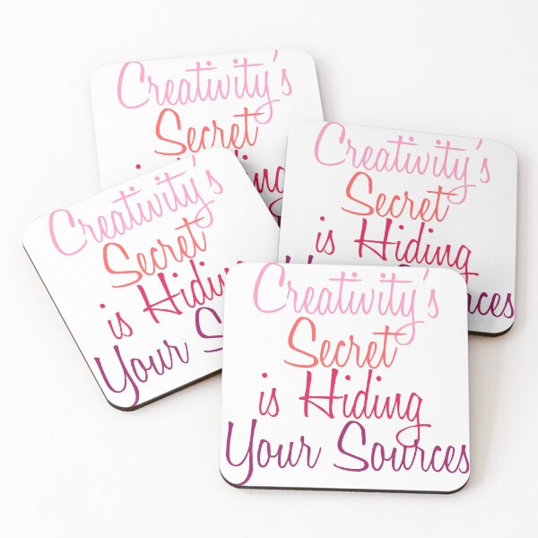 Item preview, Creativity's Secret is Hiding Your Sources designed and sold by Amazigh-i7orran.