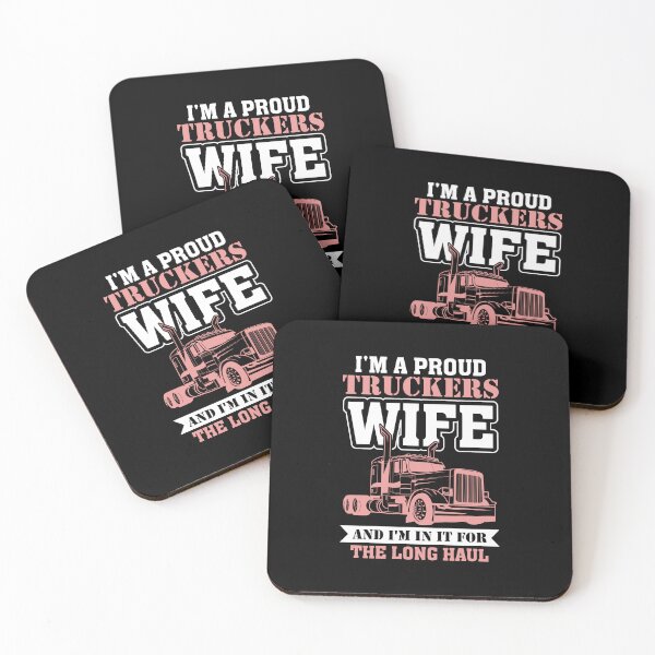Item preview, I am proud truckers wife and i am in it for the long haul designed and sold by FanityPrints.