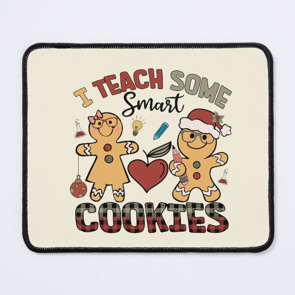 Item preview, I TEACH SOME SMART COOKIES designed and sold by lovitus.
