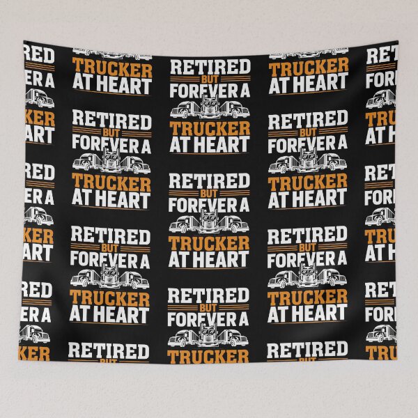 Item preview, Retired but forever a trucker at heart designed and sold by FanityPrints.