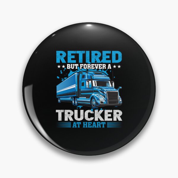 Item preview, Retired but forever a trucker at heart designed and sold by FanityPrints.