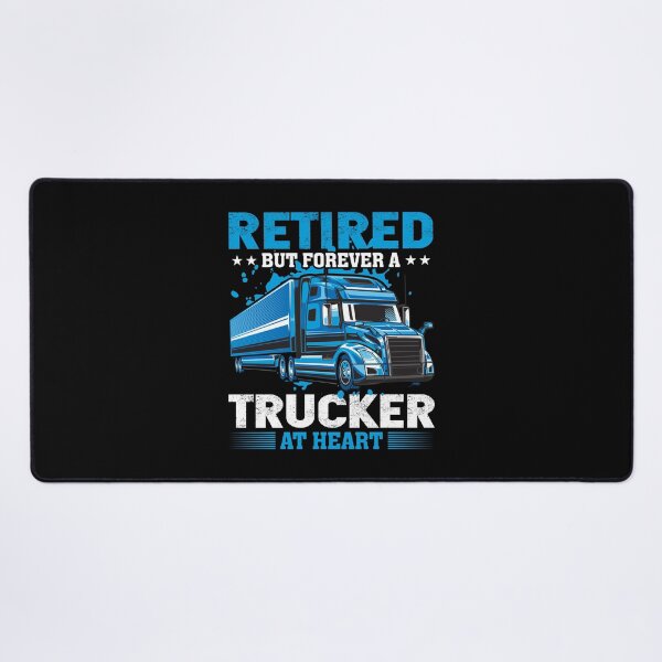 Item preview, Retired but forever a trucker at heart designed and sold by FanityPrints.