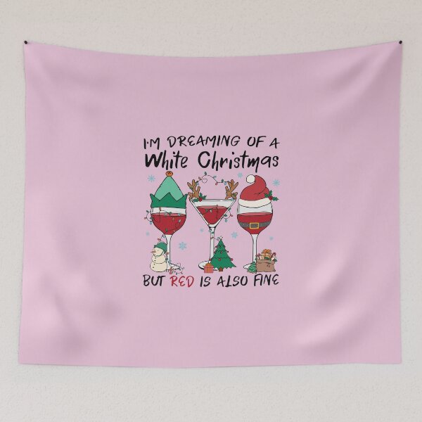 Item preview, I'M DREAMING OF A WHITE CHRISTMAS BUT RED IS ALSO FINE designed and sold by lovitus.