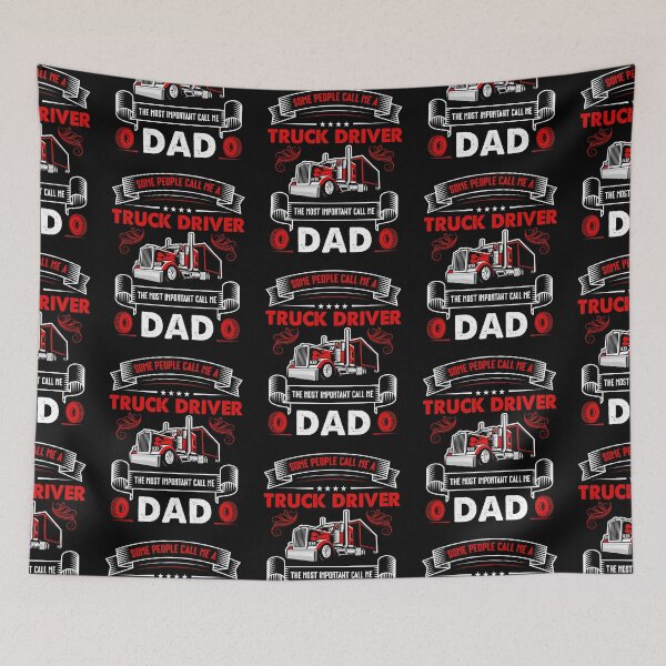 Item preview, Some people call me a truck driver the most important call me dad designed and sold by FanityPrints.