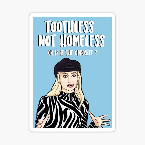 "Toothless Not Homeless (or is it the opposite ?)" Sticker for Sale by