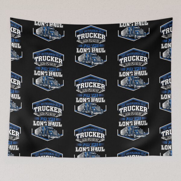 Item preview, My boyfriend is a trucker and i'm in it for the long haul designed and sold by FanityPrints.
