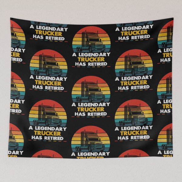 Item preview, A legendary trucker has retired designed and sold by FanityPrints.