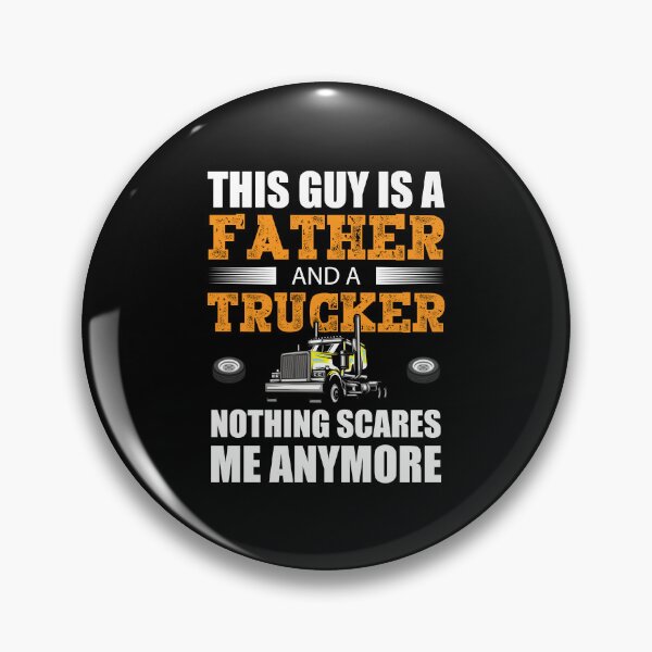 Item preview, This guy is a father and trucker nothing scares me anymore designed and sold by FanityPrints.