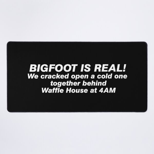 Item preview, Bigfoot is real designed and sold by since-here.
