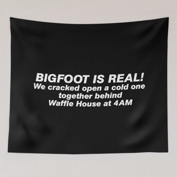 Item preview, Bigfoot is real designed and sold by since-here.
