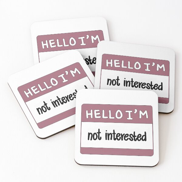 Item preview, Hello I'm Not Interested designed and sold by thecoookiegal.