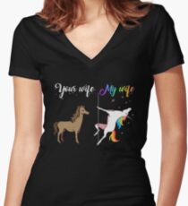 Your wife my wife unicorn, funny unicorn, pole unicorn Women's Fitted V-Neck T-Shirt