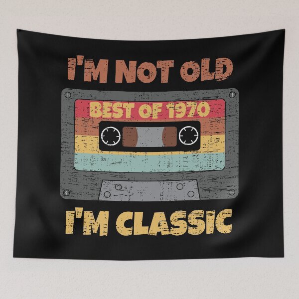 Item preview, I'M NOT OLD I'M CLASSIC BEST OF 1970 RETRO VINTAGE FUNNY DISTRESSED CASSETTE BIRTHDAY GIFT designed and sold by Kipcio.