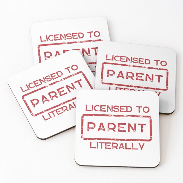Item preview, Licensed To Parent Literally designed and sold by CraftwithNadia.
