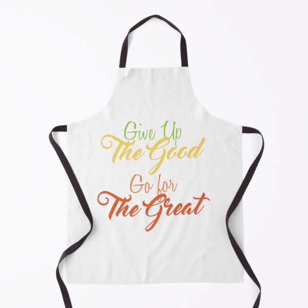 Item preview, Give Up The Good, Go for The Great designed and sold by Amazigh-i7orran.