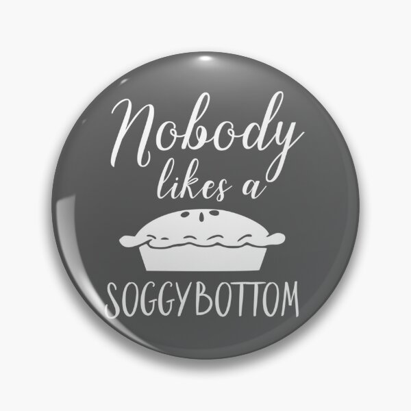 Item preview, Nobody Likes a Soggy Bottom   designed and sold by kamnahsa.