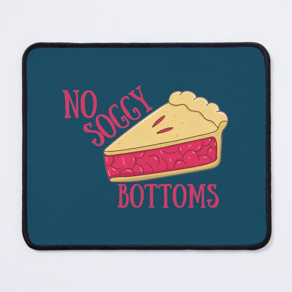 Item preview, No Soggy Bottoms designed and sold by kamnahsa.