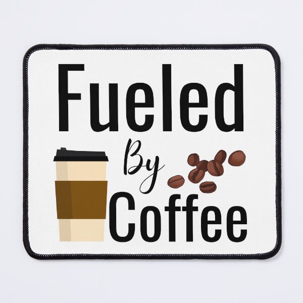 Item preview, Fueled by Coffee designed and sold by popular.