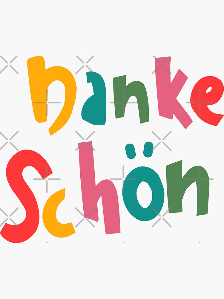 "Danke Schon" Sticker for Sale by Rixxi Redbubble