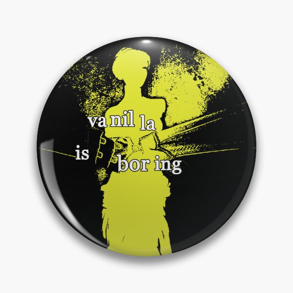 Item preview, vanilla is boring designed and sold by weirdove.