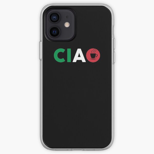 Ciao Italian I Love Italy With Italia Espresso iPhone Soft Case