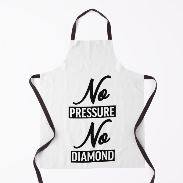 Item preview, NO PRESSURE NO DIAMOND designed and sold by lunacarter.