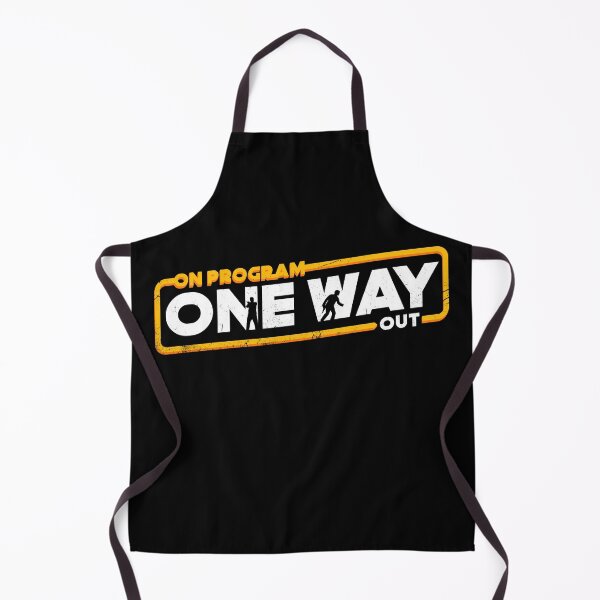 Item preview, On Program One Way Out designed and sold by therocketman.