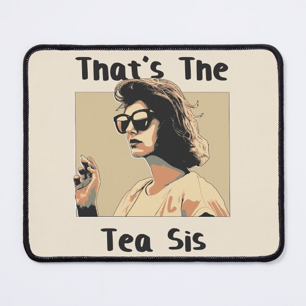 Item preview, That's the tea sis retro pop art designed and sold by boholoc0.