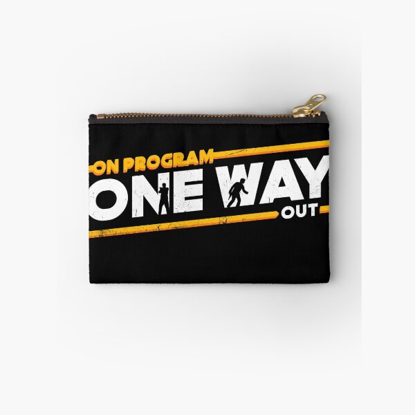 Item preview, On Program One Way Out designed and sold by therocketman.