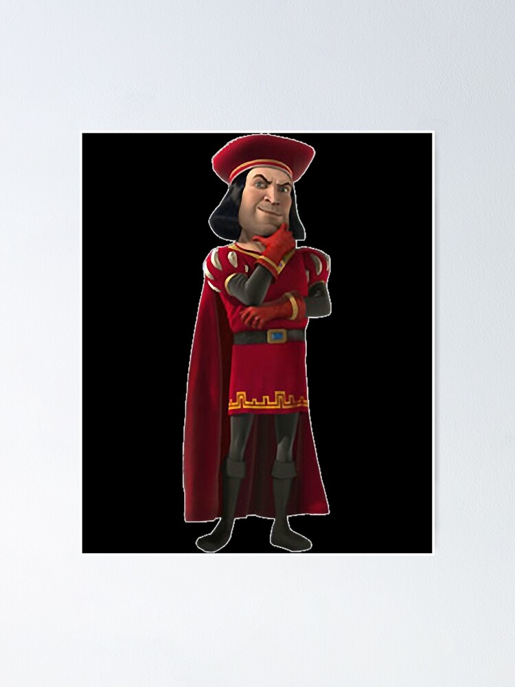 "Lord Farquaad " Poster for Sale by TopTeeUK Redbubble
