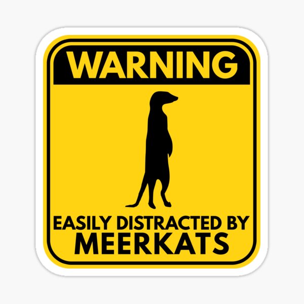 Item preview, Funny Meerkat Warning Sign - Meerkat Lover Sign designed and sold by HillViewDesigns.