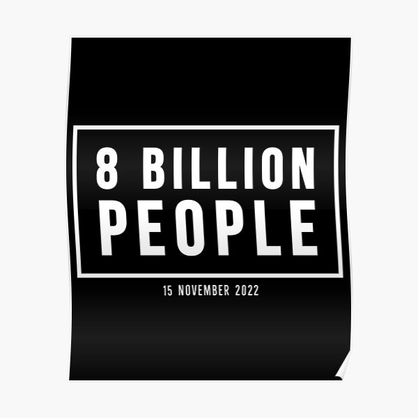 "How Many People In The World 8 Billion Population 8 Billion People