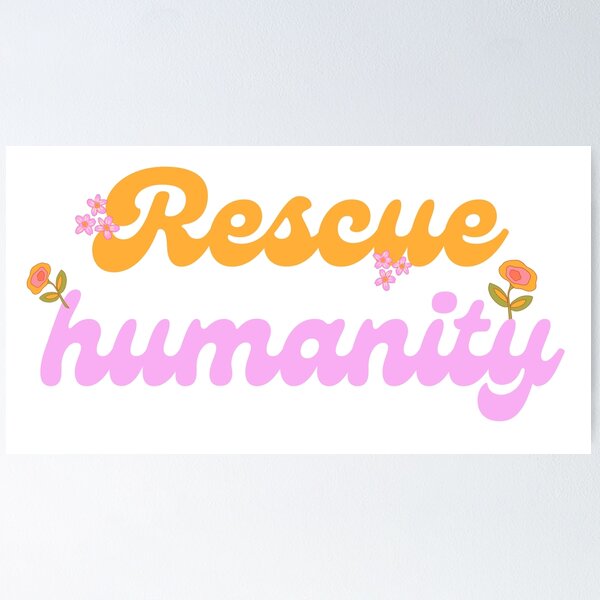 Item preview, Rescue humanity campaign designed and sold by DesignUneed.