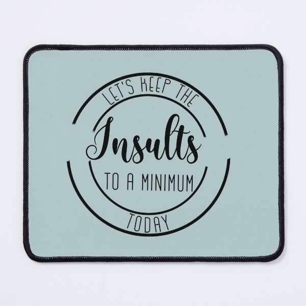 Item preview, Insults to a minimum designed and sold by SaintsPlace.