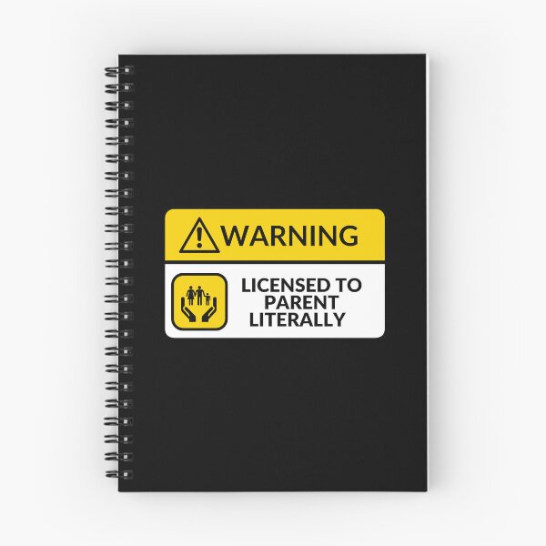Item preview, Licensed To Parent Literally Warning 4 designed and sold by CraftwithNadia.