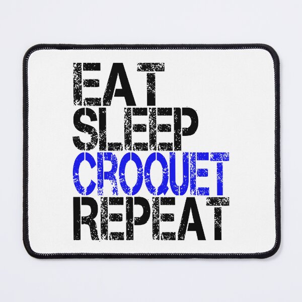 Item preview, Eat Sleep Croquet Repeat, Grunge designed and sold by ACC .