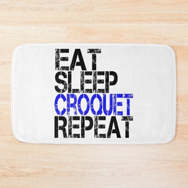 Item preview, Eat Sleep Croquet Repeat, Grunge  designed and sold by ACC .