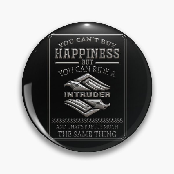 Item preview, Can't buy happiness Intruder chrome 2 designed and sold by Intruder-Motor.