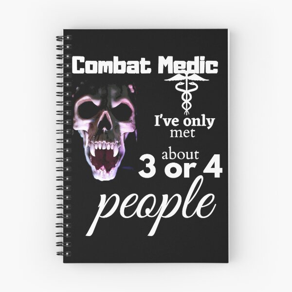 Item preview, Combat Medic I_ve Only Met About 3 or 4 People Gift For Any Military Veteran designed and sold by UrsaSundries.