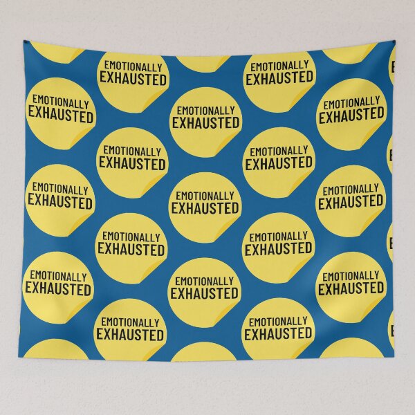 Item preview, Emotionally Exhausted designed and sold by UrsaSundries.