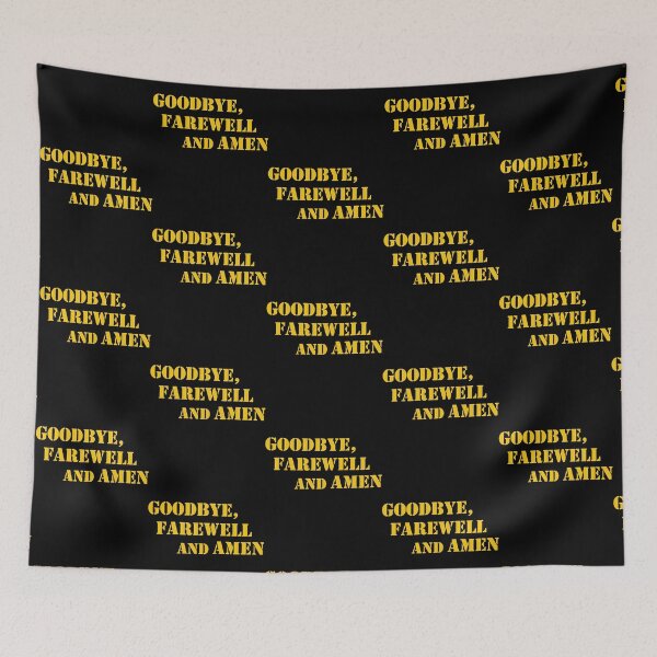 Item preview, Goodbye, Farewell and Amen designed and sold by UrsaSundries.