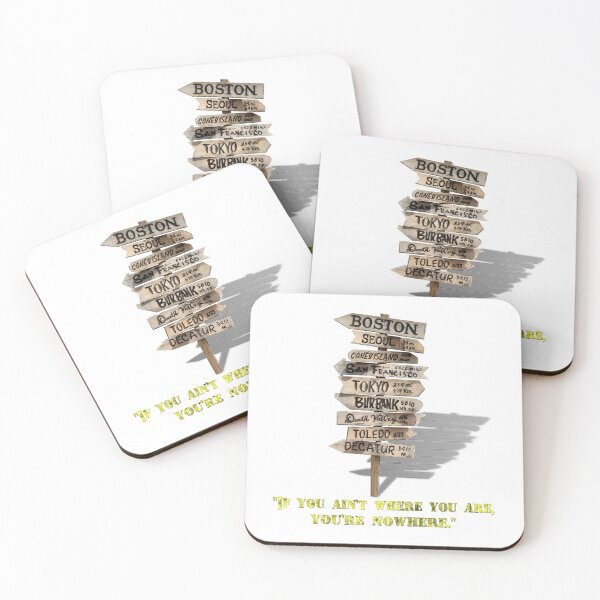 Item preview, If You Ain_t Where You Are, You_re Nowhere designed and sold by UrsaSundries.
